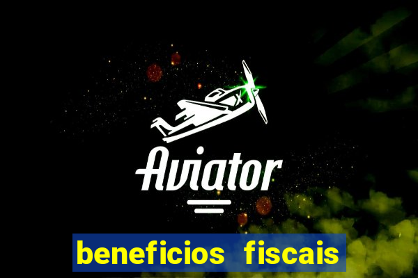 beneficios fiscais minas gerais